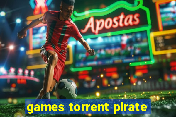 games torrent pirate